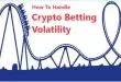 crypto-betting-volatility