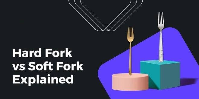 hard-fork-vs-soft-fork