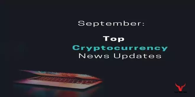 september-cryptocurrency-news