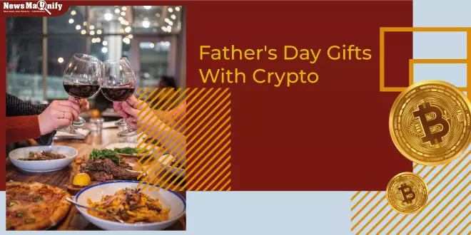 fathers-day-gifts-with-crypto